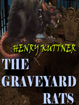 cover image of The Graveyard Rats
